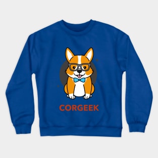 I'm Corgeek Crewneck Sweatshirt